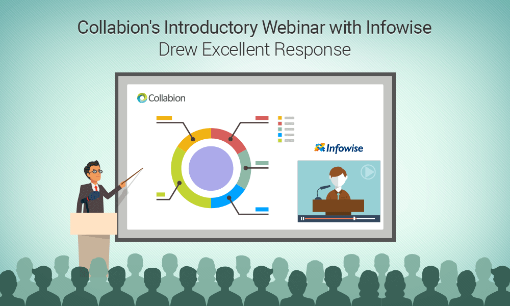 Collabion and Infowise Presented an Outstanding Webinar