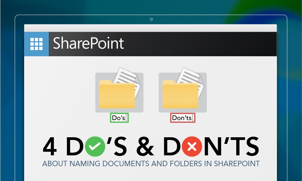 4 do's and don'ts about naming documents and folders in SharePoint